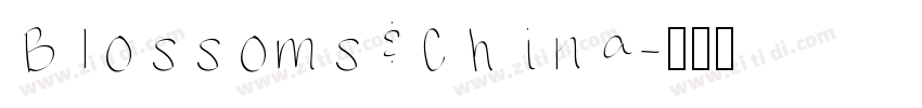 Blossoms China字体转换